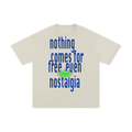 'nothing comes for free' T-Shirt - front
